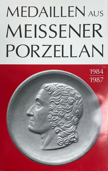 e12227 Weigelt Katalog Medaillen aus Meissener Porzellan 1984-1987 Auflage 1
